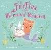 The_FurFins_and_the_mermaid_wedding