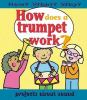 How_does_a_trumpet_work_