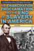 The_Emancipation_Proclamation_and_the_end_of_slavery_in_America