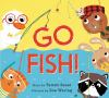 Go fish! by Sauer, Tammi