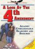 A_look_at_the_Fourth_Amendment