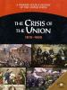 The_crisis_of_the_Union__1815-1865