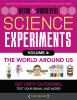 Weird___wonderful_science_experiments__Volume_4__The_world_around_us