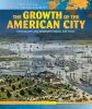 The_growth_of_the_American_city