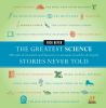 The_greatest_science_stories_never_told