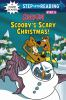 Scooby's scary Christmas! / adapted by Lee Howard ; illustrated by Alcadia Scn by Howard, Lee