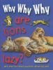 Why__why__why_are_lions_lazy_