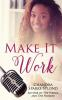 Make_it_work