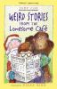 Weird_stories_from_the_Lonesome_Cafe