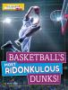 Basketball_s_most_ridonkulous_dunks_