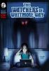 The watchers of Whitmore Way by Atwood, Megan