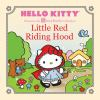 Hello_Kitty_presents_the_storybook_collection_Little_Red_Riding_Hood