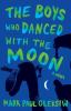 The_boys_who_danced_with_the_moon