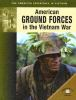 American_ground_forces_in_the_Vietnam_War
