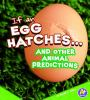 If_an_egg_hatches--_and_other_animal_predictions