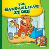 The_make-believe_store