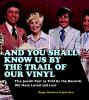 And_you_shall_know_us_by_the_trail_of_our_vinyl