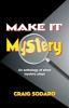 Make_it_mystery