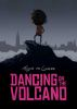 Dancing_on_the_volcano