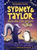 Sydney & Taylor and the great friend expedition by Davies, Jacqueline