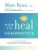 How_to_heal_Hashimoto_s