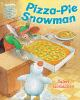 Pizza-pie_snowman