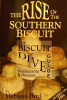 The_rise_of_the_Southern_biscuit