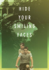 Hide_Your_Smiling_Faces