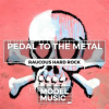 Pedal_To_The_Metal_-_Raucous_Hard_Rock