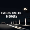 Embers_Called_Memory