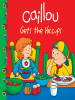 Caillou_Gets_the_Hiccups_
