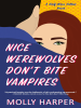 Nice_Werewolves_Don_t_Bite_Vampires