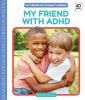 My_friend_with_ADHD