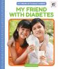 My_friend_with_diabetes