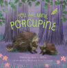 You_Are_Mine__Porcupine
