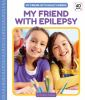 My_friend_with_epilepsy