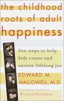 The_childhood_roots_of_adult_happiness