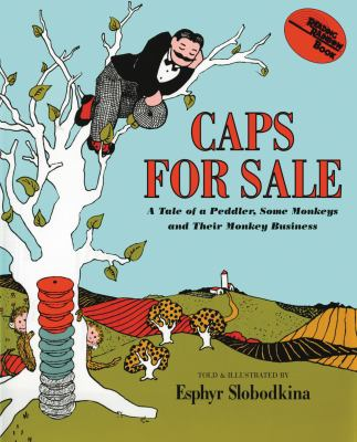 Caps for sale by Slobodkina, Esphyr