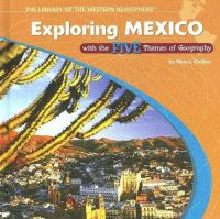 Exploring_Mexico_with_the_five_themes_of_geography