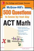 McGraw-Hill_s_500_ACT_math_questions_to_know_by_test_day