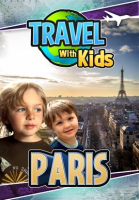 Travel_With_Kids_-_Paris