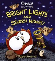 Owly___Wormy__bright_lights_and_starry_nights