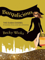 Burqalicious__the_Dubai_Diaries__a_True_Story_of_Sun__Sand__Sex__and_Secrecy