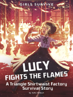 Lucy fights the flames