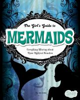 The_girl_s_guide_to_mermaids
