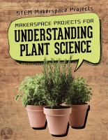 Makerspace_projects_for_understanding_plant_science