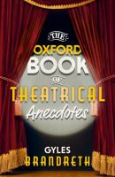 The_Oxford_book_of_theatrical_anecdotes