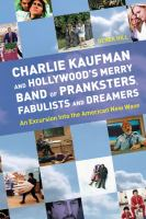 Charlie_Kaufman_and_Hollywood_s_merry_band_of_pranksters__fabulists_and_dreamers