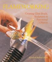 Flameworking