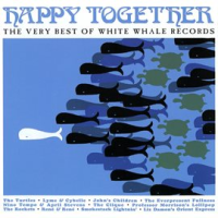 Happy_Together__The_Very_Best_Of_White_Whale_Records